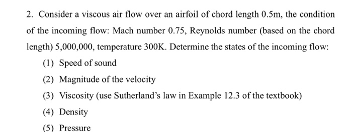 2. Consider a viscous air flow over an airfoil of | Chegg.com