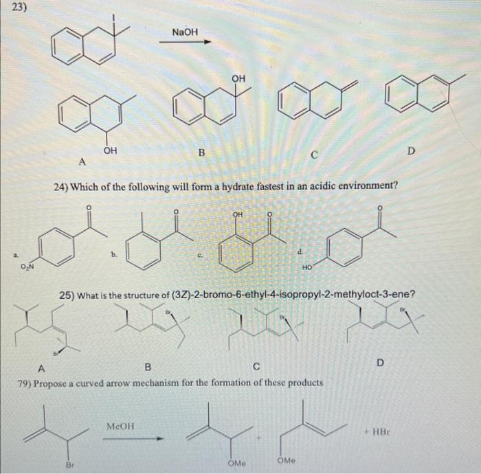 Solved NaOH A B C D 24) Which Of The Following Will Form A | Chegg.com