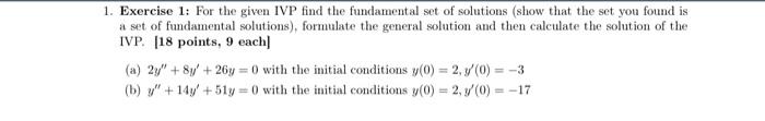 Solved 1. Exercise 1: For the given IVP find the fundamental | Chegg.com