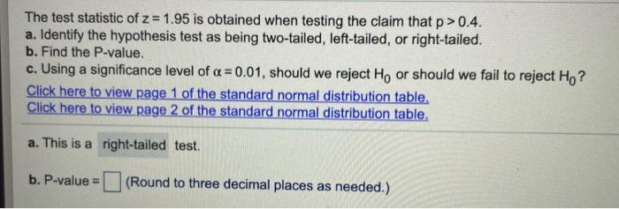 Solved The test statistic of z = 1.95 is obtained when | Chegg.com