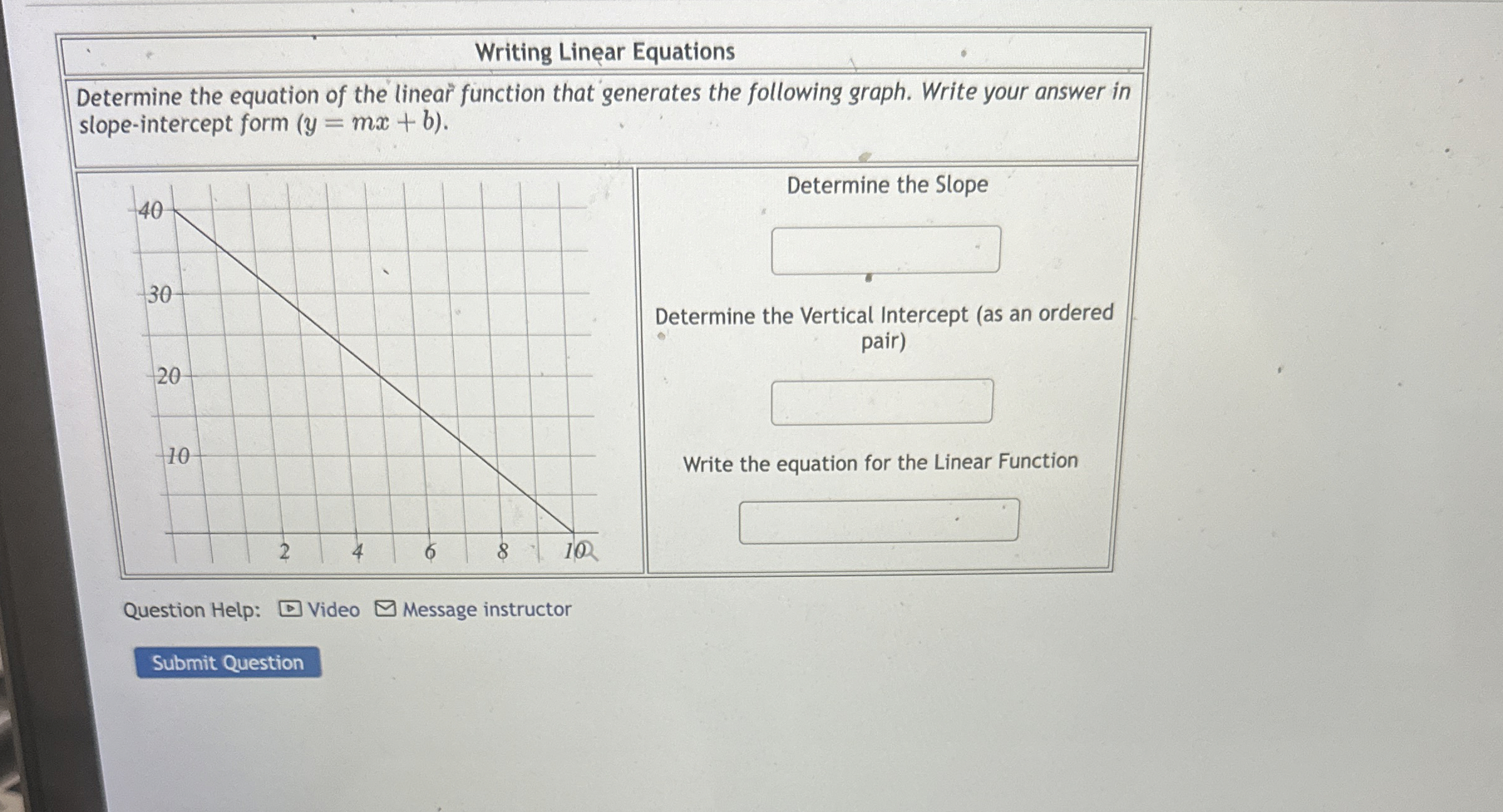 Solved Writing Linear EquationsDetermine the equation of the