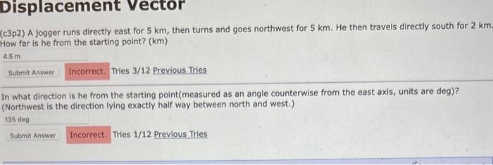 Solved (c3p2) A jogger runs directly east for 5 km, then | Chegg.com