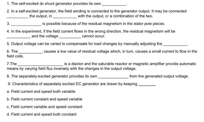 Solved 1 The Self Excited Dc Shunt Generator Provides Its Chegg
