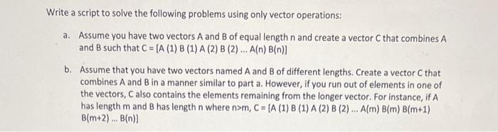Solved Write a script to solve the following problems using | Chegg.com