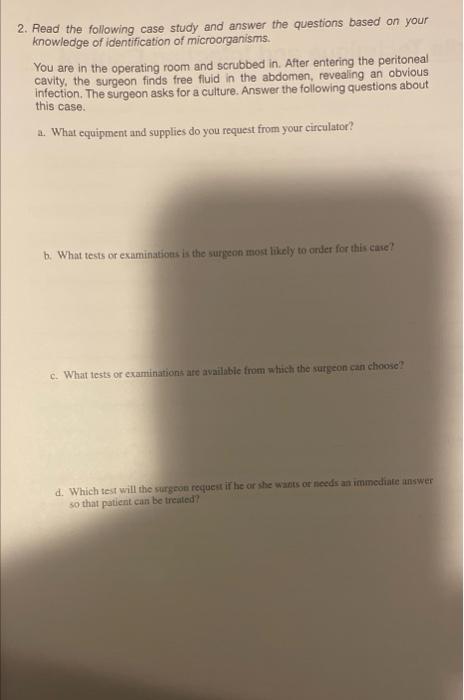 Solved 2. Read the following case study and answer the | Chegg.com