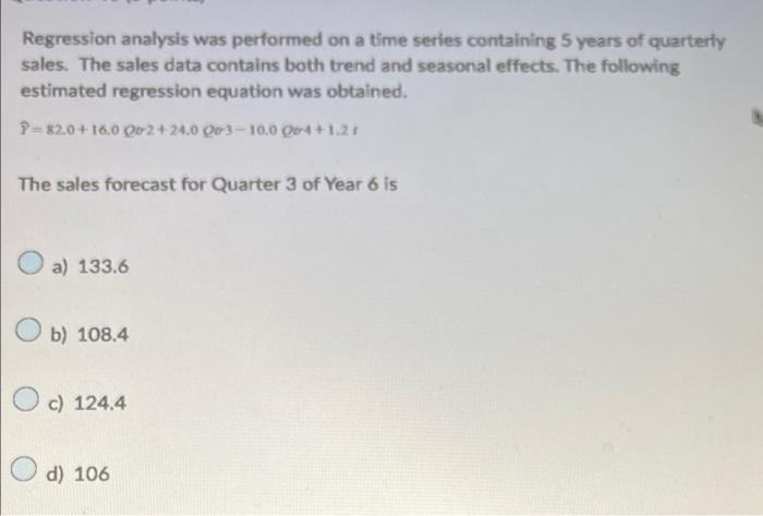 Solved Regression analysis was performed on a time series | Chegg.com