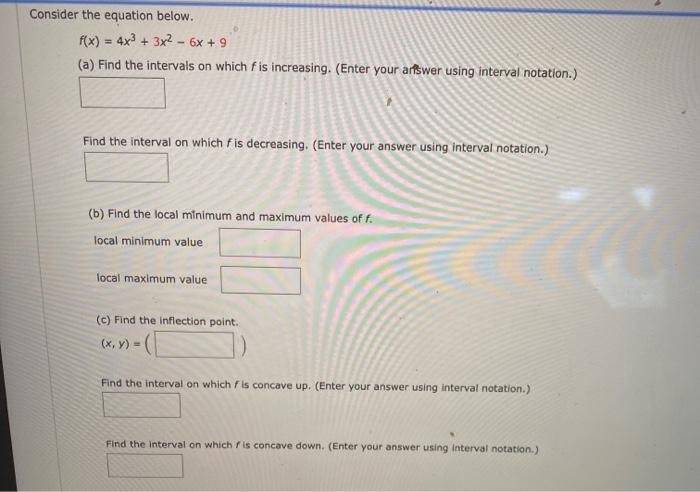 Solved Consider The Equation Below F X 4x3 3x2 6x