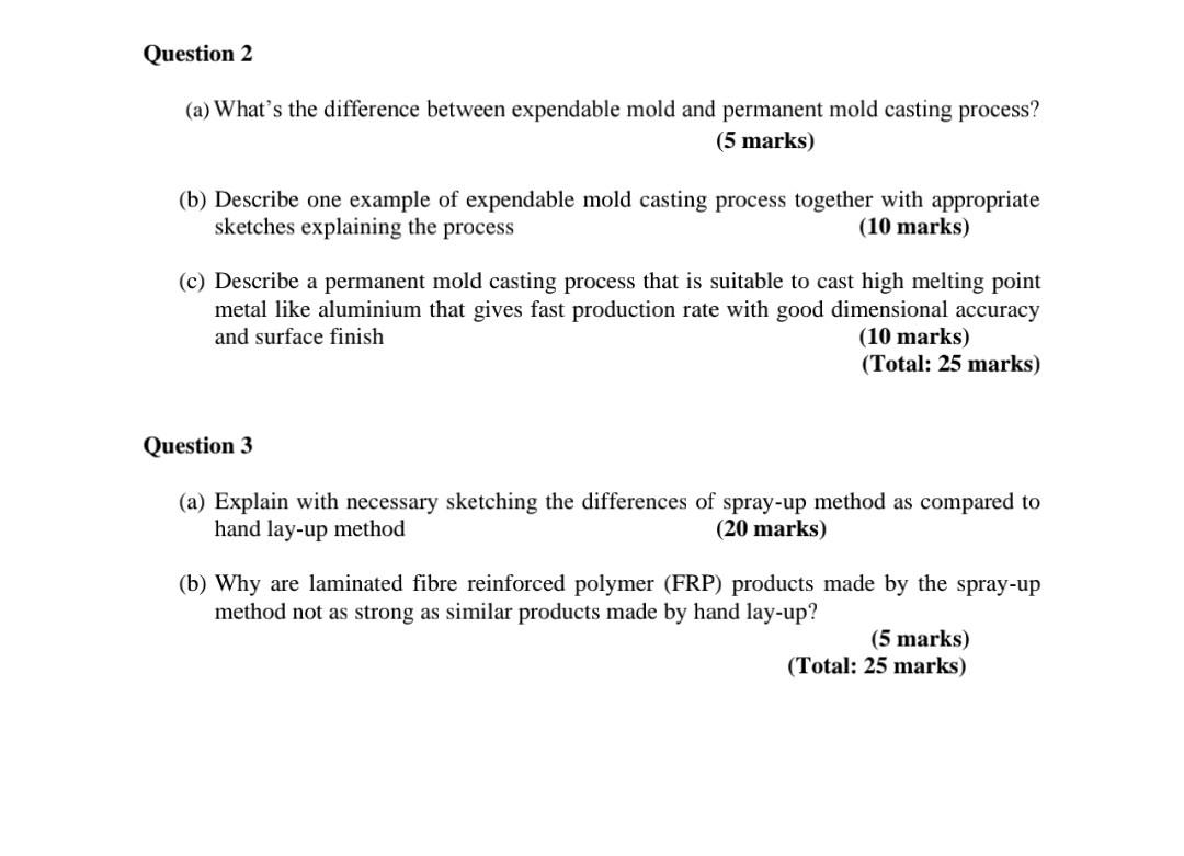 Solved Question 2 (a) What's the difference between