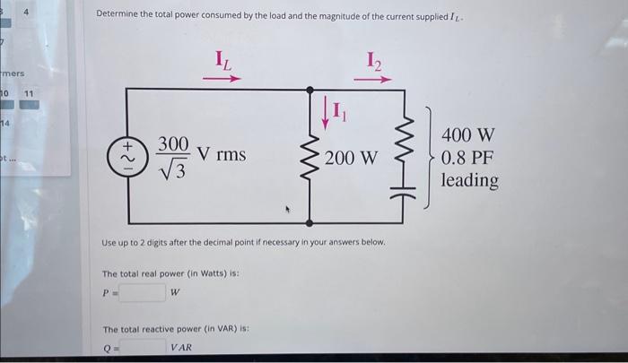 Solved Determine the total power consumed by the load and | Chegg.com