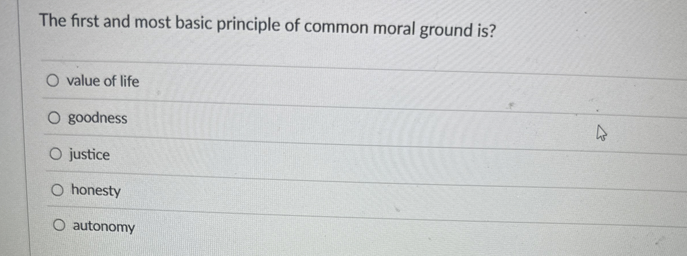 Solved The first and most basic principle of common moral | Chegg.com