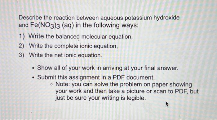 Solved Describe The Reaction Between Aqueous Potassium