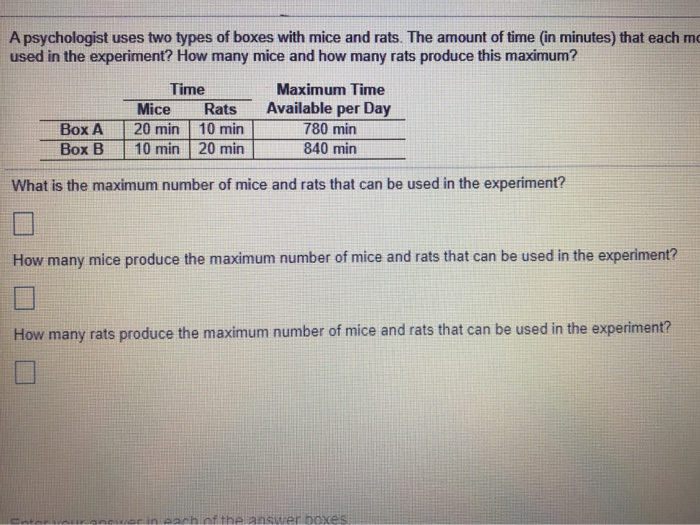 Solved A psychologist uses two types of boxes with mice and | Chegg.com