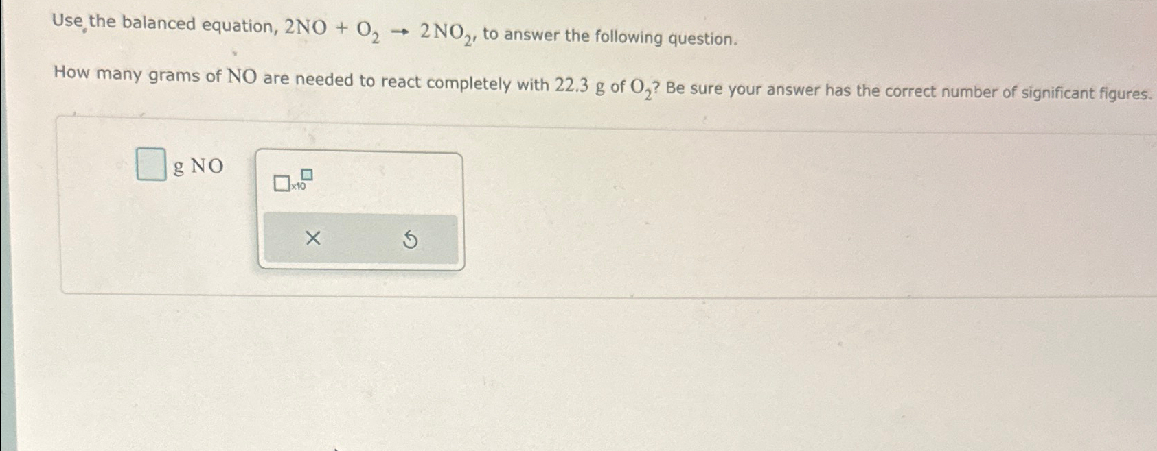Solved Use the balanced equation, 2NO+O2→2NO2, ﻿to answer | Chegg.com