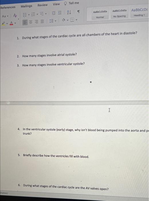 Solved 1. During what stages of the cardiac cycle are all | Chegg.com