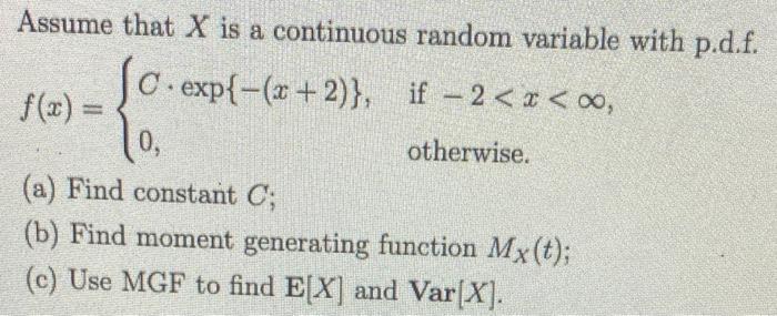 Solved Assume that X is a continuous random variable with | Chegg.com