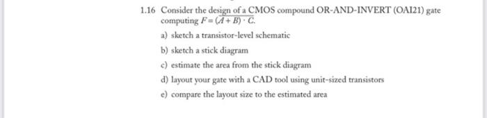 Solved 1.16 Consider The Design Of A CMOS Compound | Chegg.com