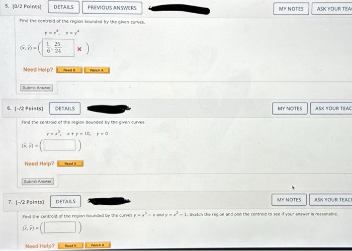 Solved Find the centroid of the region bounded by the given | Chegg.com