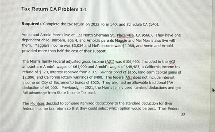 Solved Required: Complete the tax return on 2022 Form 540, | Chegg.com