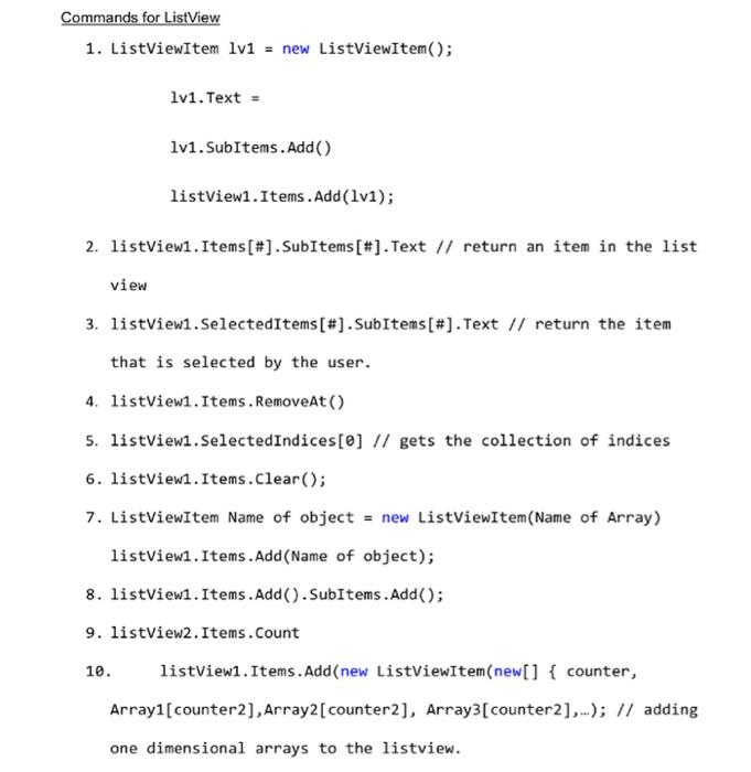 Solved Commands for ListView 1. ListViewItem 1v1 = new | Chegg.com