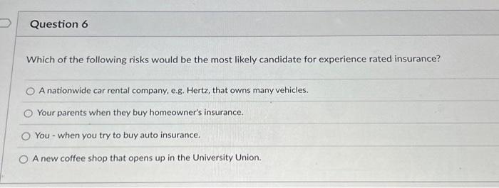 Solved Which of the following risks would be the most likely | Chegg.com