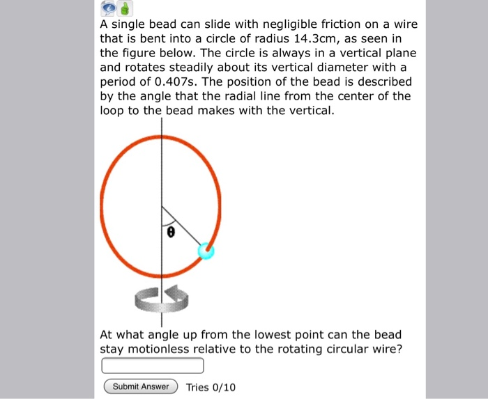 Friction Bead Problem Solved A single bead can slide with negligible friction on a | Chegg.com