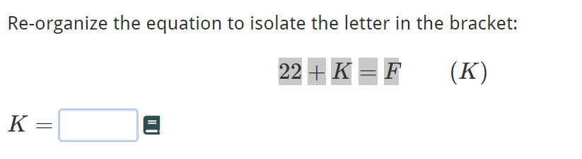 Solved Re-organize the equation to isolate the letter in the | Chegg.com
