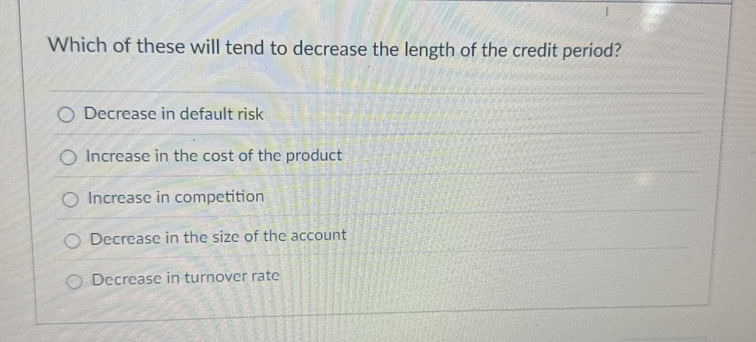 Solved Which of these will tend to decrease the length of | Chegg.com