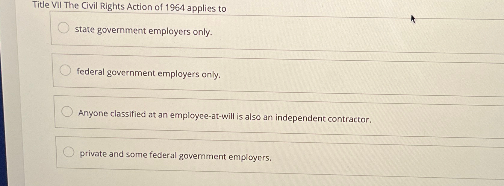 Solved Title VII The Civil Rights Action of 1964 ﻿applies | Chegg.com