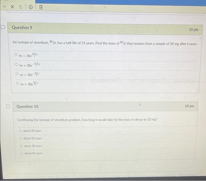 Solved XO Question 9 An Isotope Of Strontium, 90 Sr, Has A | Chegg.com