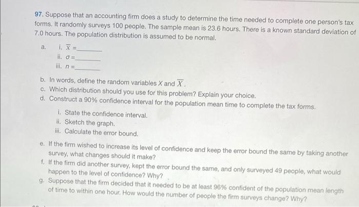 Solved 97. Suppose that an accounting firm does a study to | Chegg.com