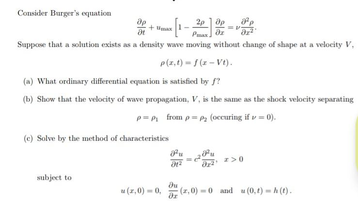 Solved Consider Burger's Equation | Chegg.com