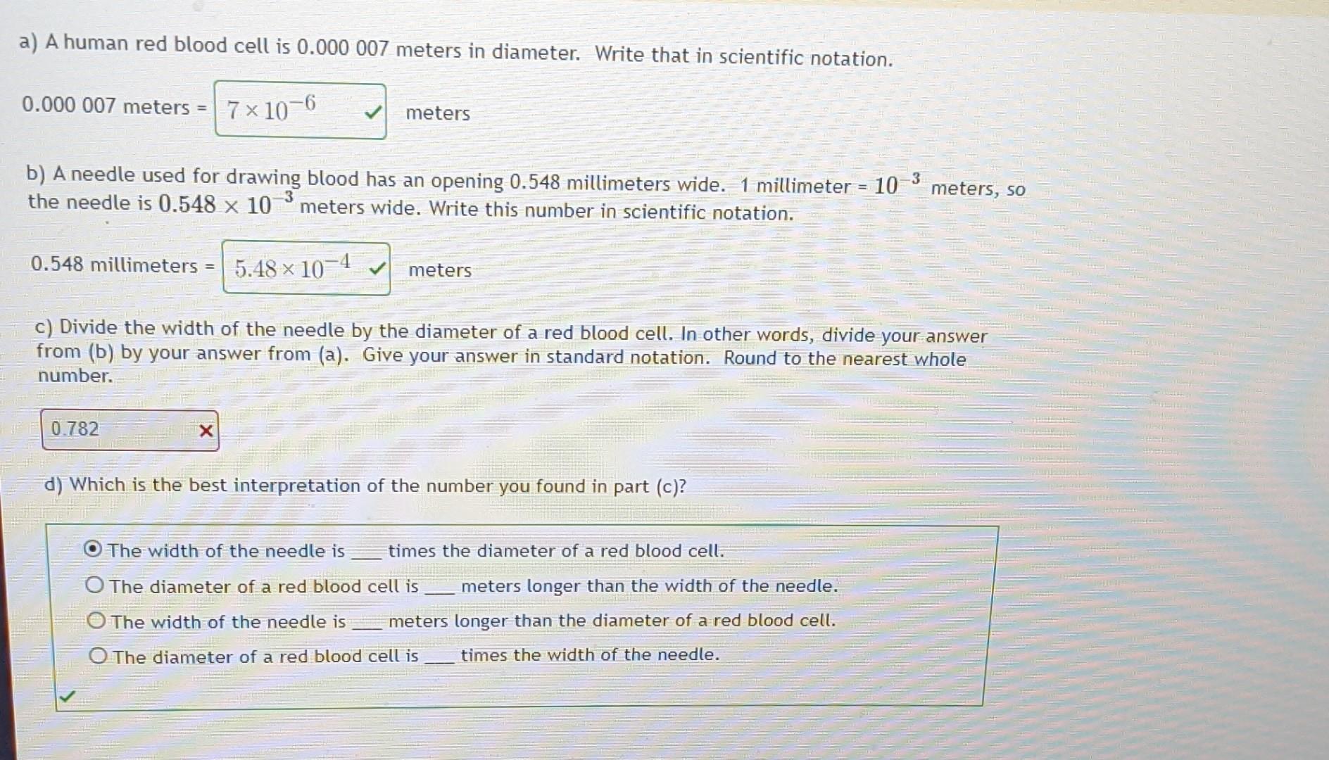 Solved a) A human red blood cell is 0.000007 meters in | Chegg.com