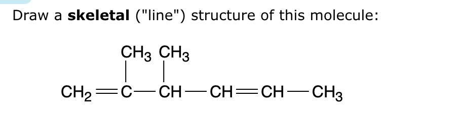 Solved Draw a skeletal ("line") ﻿structure of this molecule: | Chegg.com