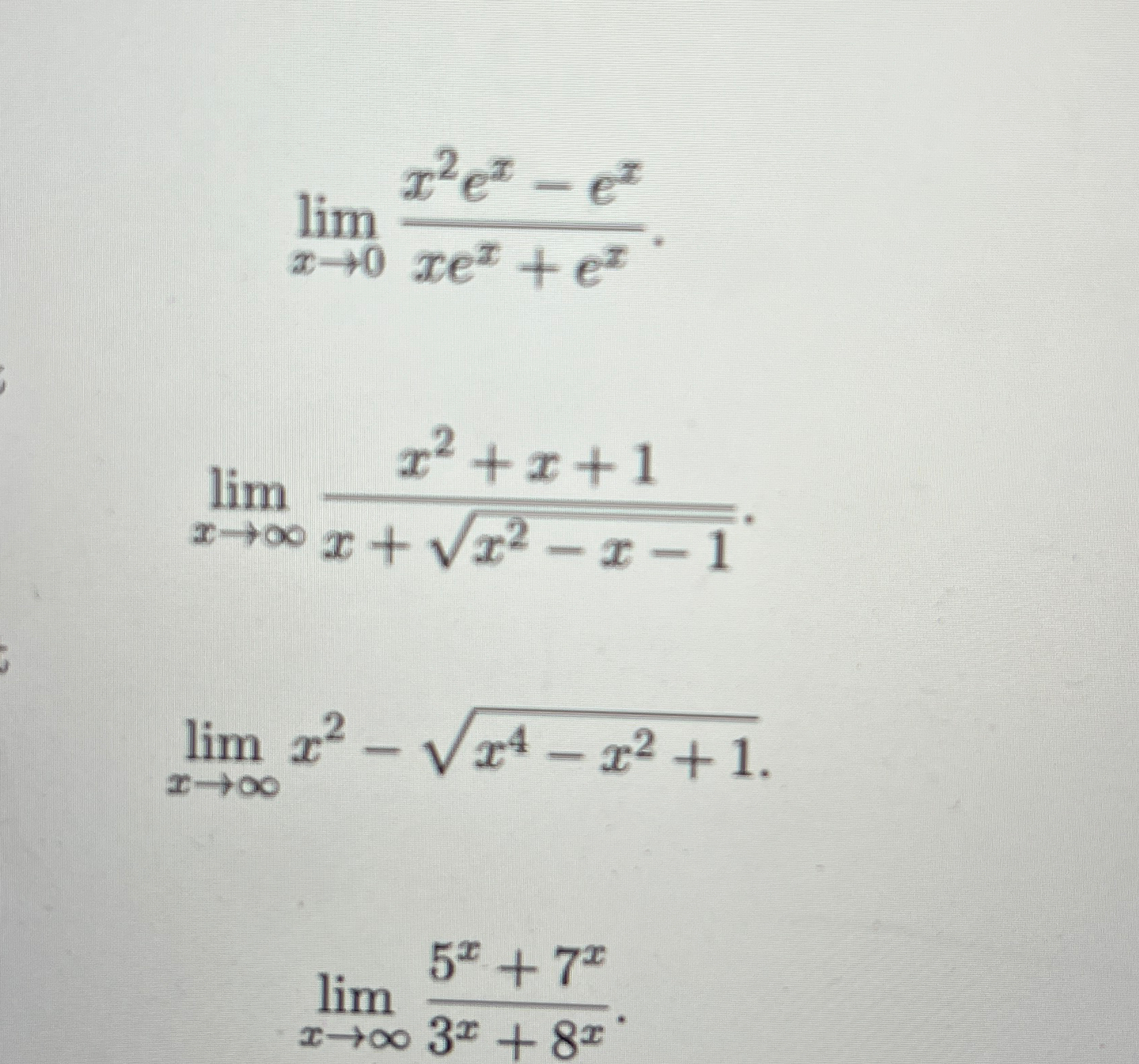 Solved limx→0x2ex-exxex+exlimx→∞x2+x+1x+x2-x-12limx→∞x2-x4-x | Chegg.com