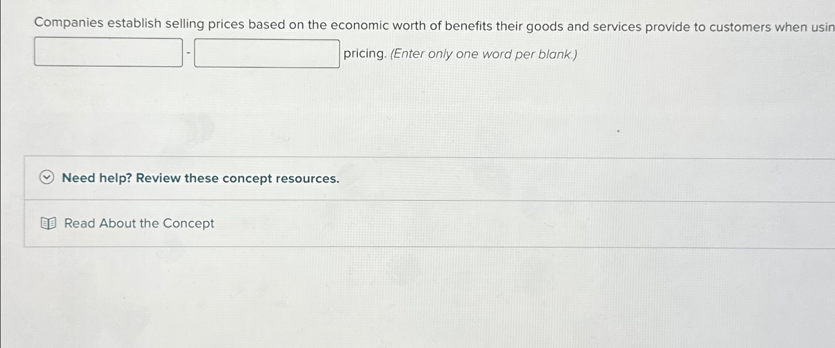 Solved Companies establish selling prices based on the | Chegg.com