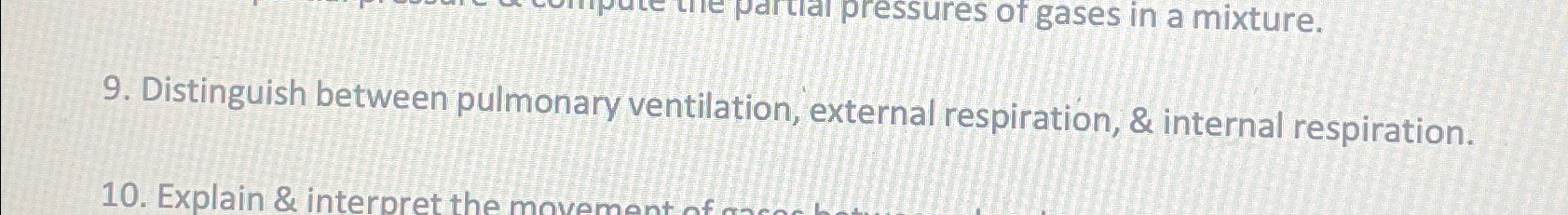 Solved Distinguish between pulmonary ventilation, external | Chegg.com