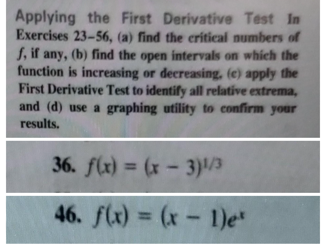 Solved Applying the First Derivative Test In Exercises | Chegg.com