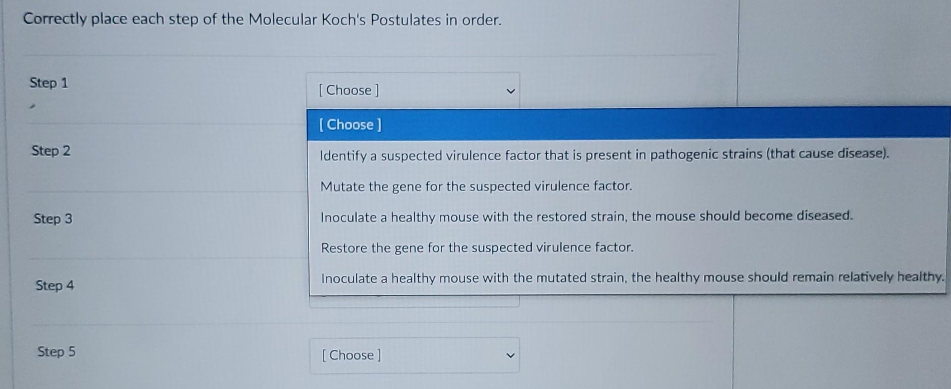 Solved Place each step of Koch's postulates in the correct | Chegg.com