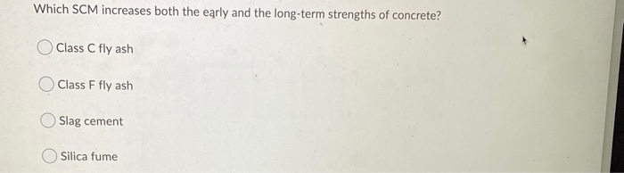 Solved Which SCM has the closest chemical composition to | Chegg.com