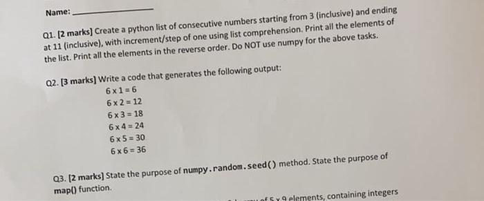 Solved Name: 01. [2 marks) Create a python list of | Chegg.com
