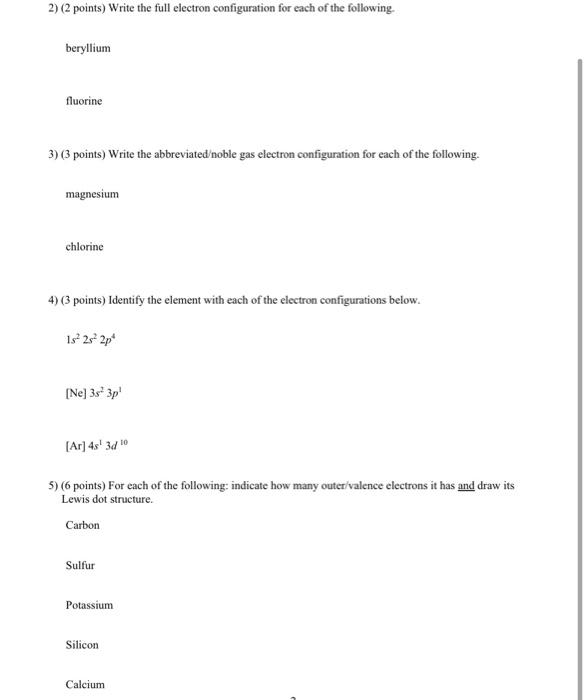 Solved 2) (2 points) Write the full electron configuration | Chegg.com