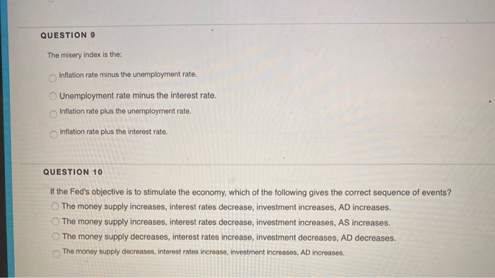 Solved QUESTION 9 The misery index is the: Inflation rate | Chegg.com