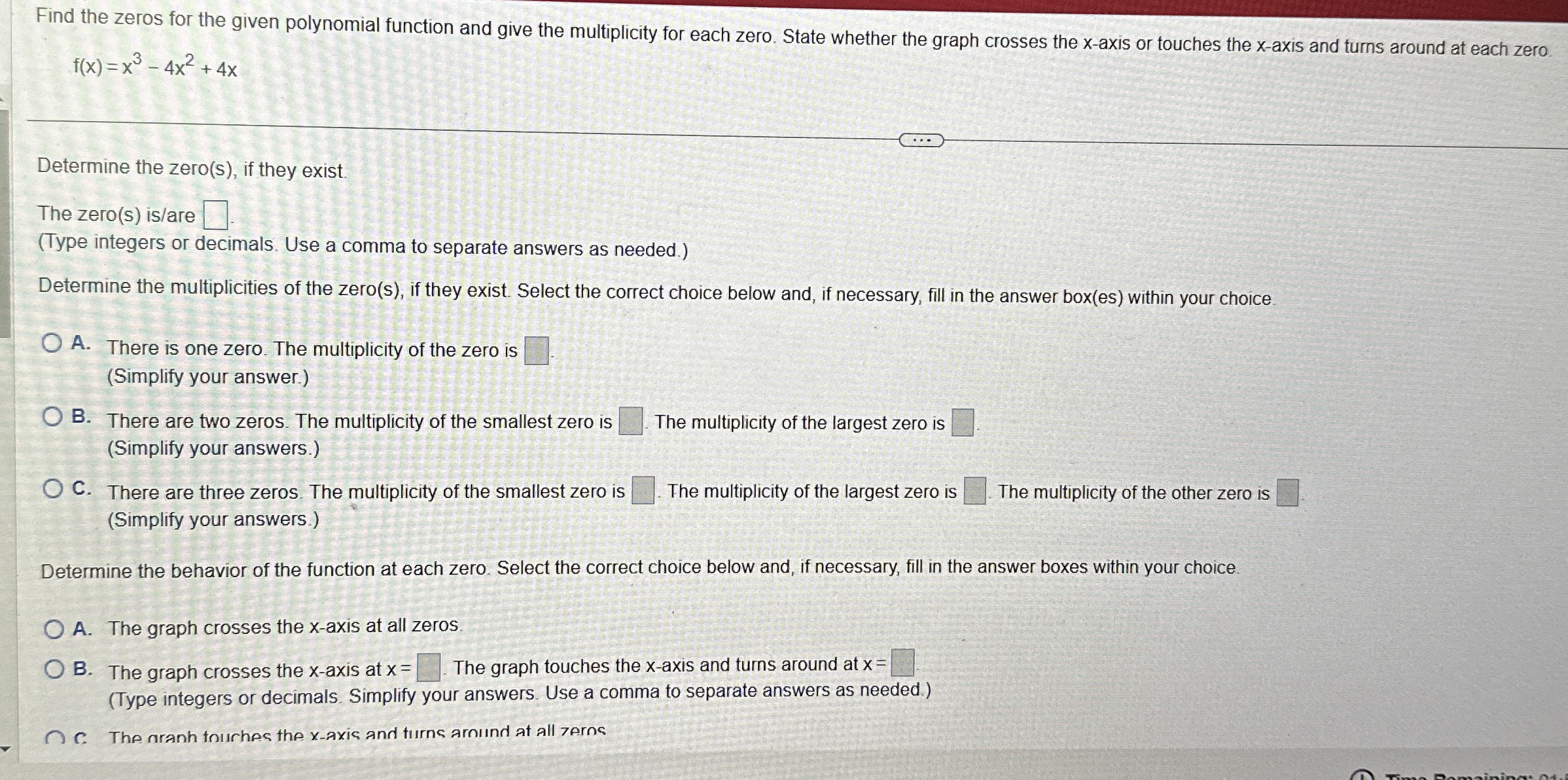 Solved Find the zeros for the given polynomial function and | Chegg.com