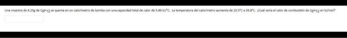 Una de 25 de 12 calorimetro de bomba con una cidade de care 580 tatoertura del contra de 20.30 u seria el calor de combine 12