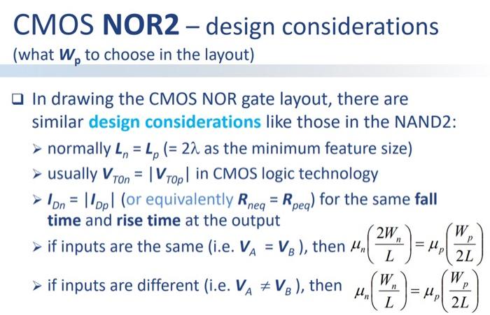 Consider the the worst case design of the NOR gate | Chegg.com