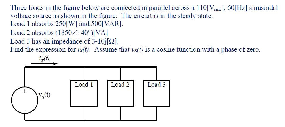 Solved Three Loads In The Figure Below Are Connected In | Chegg.com