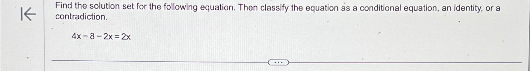 Solved Find the solution set for the following equation. | Chegg.com