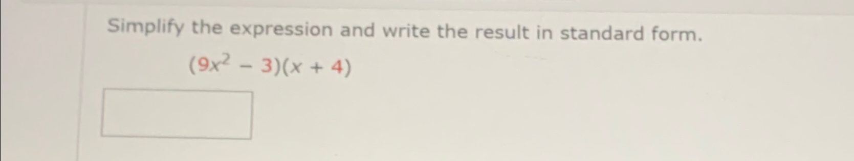 Solved Simplify the expression and write the result in | Chegg.com