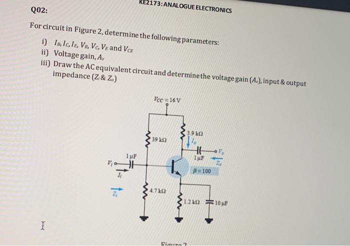 Solved For circuit in Figure 2, determine the following | Chegg.com