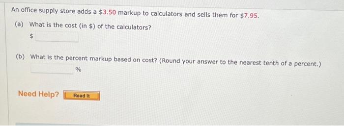 Solved An office supply store adds a 3.50 markup to Chegg